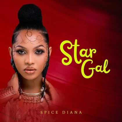 Star Girl Album by Spice Diana Downloaded from www.phanoxug.com_66296bf33e41f.jpeg